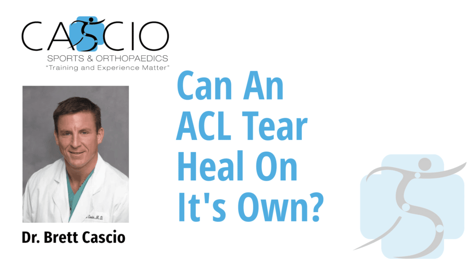 can-an-acl-tear-heal-on-its-own-lake-charles-la-orthopedic-surgeon